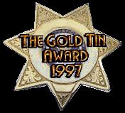 The Gold Tin Award